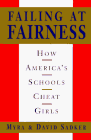 cover image Failing at Fairness: How America's Schools Cheat Girls