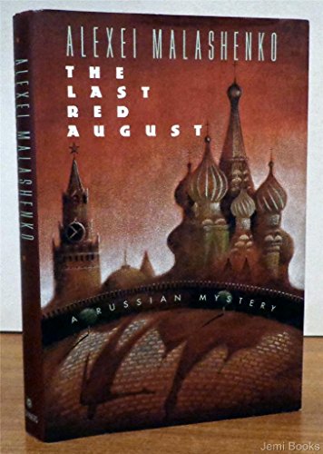 cover image The Last Red August: A Russian Mystery