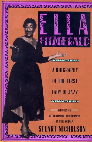 cover image Ella Fitzgerald: A Biography of the First Lady of Jazz