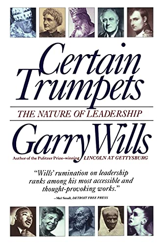cover image Certain Trumpets: The Nature of Leadership
