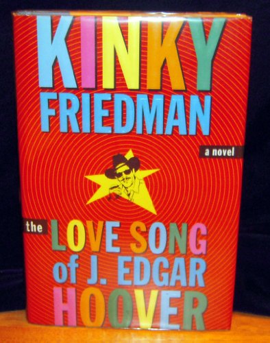 cover image The Love Song of J. Edgar Hoover