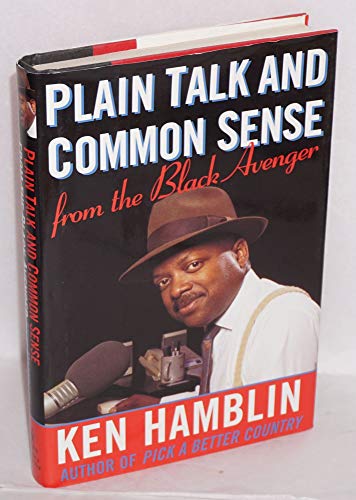 cover image Plain Talk and Common Sense from the Black Avenger