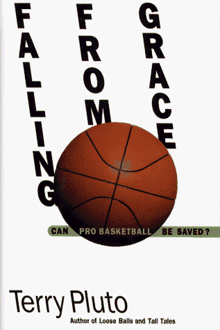 cover image Falling from Grace: Can Pro Basketball Be Saved?
