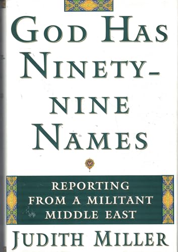 cover image God Has Ninety-Nine Names: Reporting from a Militant Middle East