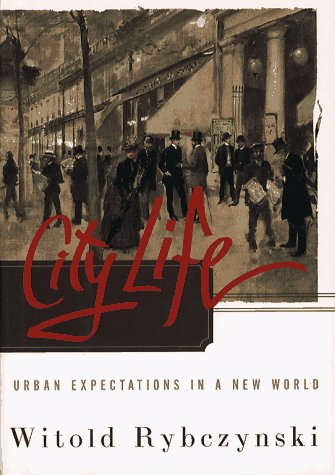 cover image City Life: Urban Expectations in a New World