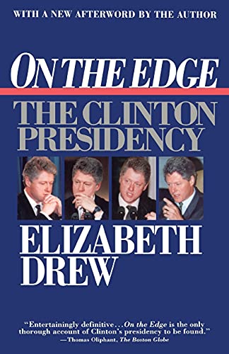 cover image On the Edge: The Clinton Presidency
