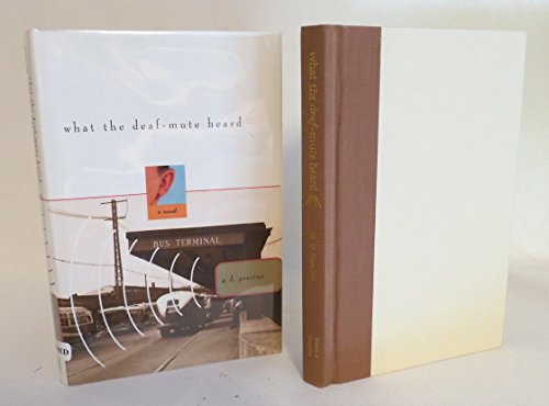 cover image What the Deaf-Mute Heard