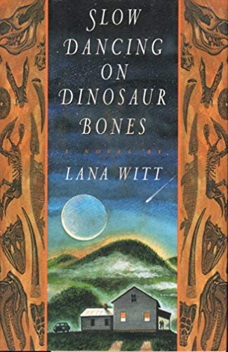 cover image Slow Dancing on Dinosaur Bones