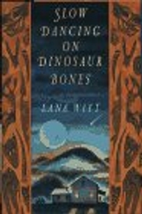 Slow Dancing on Dinosaur Bones