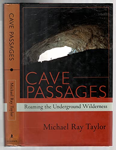 cover image Cave Passages: Roaming the Underground Wilderness