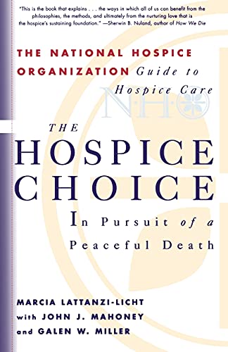 cover image The Hospice Choice: In Pursuit of a Peaceful Death