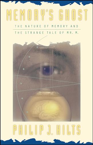 cover image Memory's Ghost: The Nature of Memory and the Strange Tale of Mr. M.