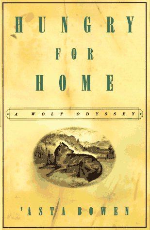 cover image Hungry for Home: A Wolf Odyssey