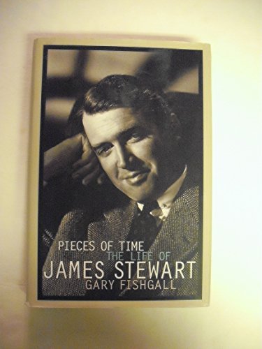 cover image Pieces of Time: The Life of James Stewart