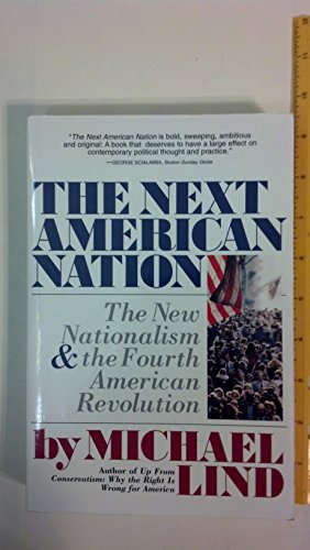 cover image Next American Nation: The New Nationalism and the Fourth American Revolution
