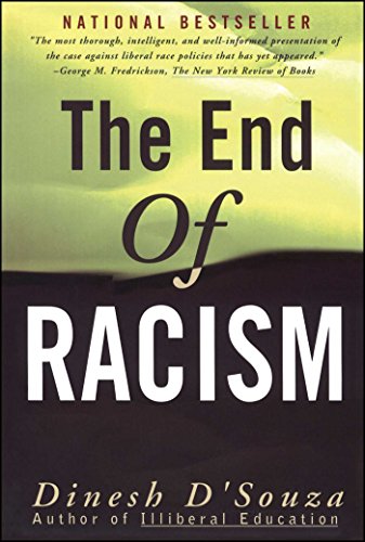 cover image The End of Racism: Finding Values in an Age of Technoaffluence