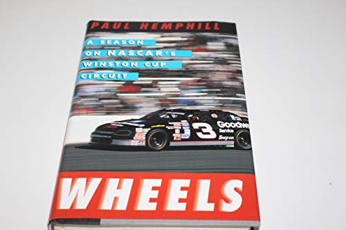 cover image Wheels: A Season on NASCAR's Winston Cup Circuit