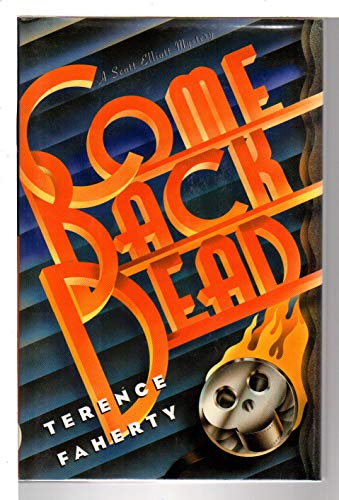 cover image Come Back Dead: A Scott Elliot Mystery