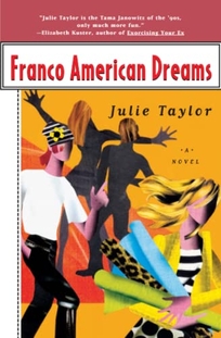 Franco American Dreams
