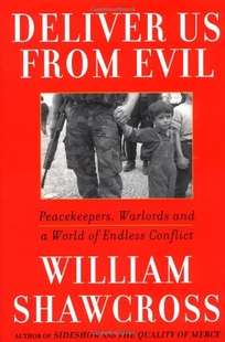 Deliver Us from Evil: Peacekeepers
