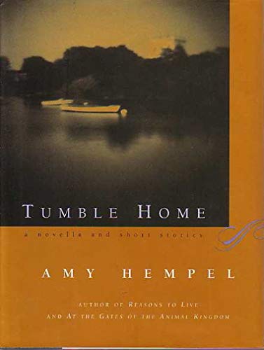 cover image Tumble Home: A Novella and Short Stories