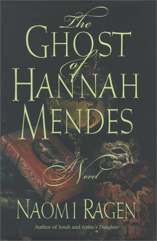 cover image The Ghost of Hannah Mendes
