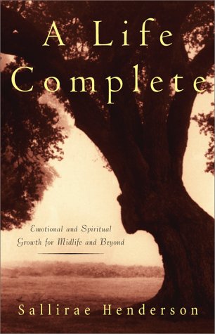 cover image A Life Complete: Finding Peace and Purpose at Midlife
