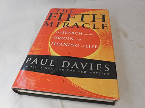 cover image The Fifth Miracle: The Search for the Origin and Meaning of Life