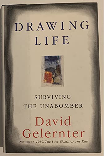 cover image Drawing Life: Surviving the Unabomber