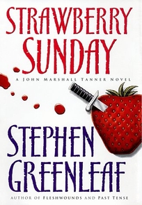 Strawberry Sunday: A John Marshall Tanner Novel