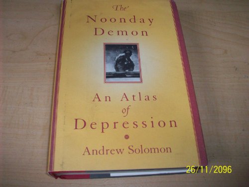 cover image THE NOONDAY DEMON: An Atlas of Depression