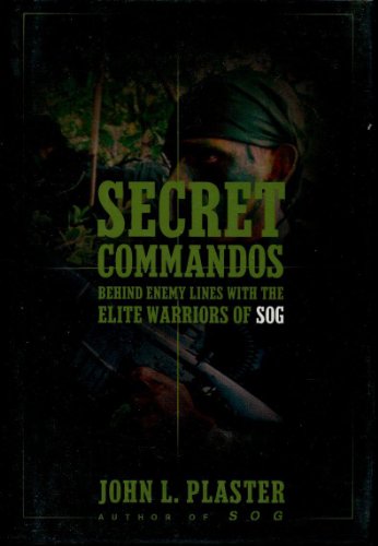 cover image Secret Commandos: Behind Enemy Lines with the Elite Warriors of SOG