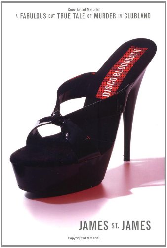 cover image Disco Bloodbath: A Fabulous But True Tale of Murder in Clubland