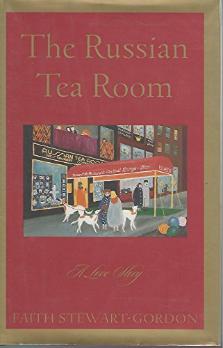 cover image The Russian Tea Room: A Love Story