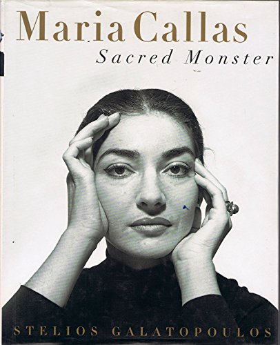 cover image Maria Callas: Sacred Monster