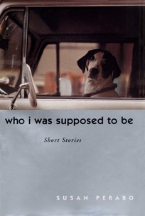 Who I Was Supposed to Be: Short Stories