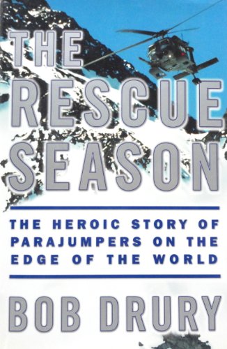 cover image The Rescue Season: The Heroic Story of Parajumpers on the Edge of the World