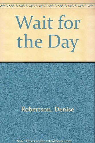 cover image Wait for the Day
