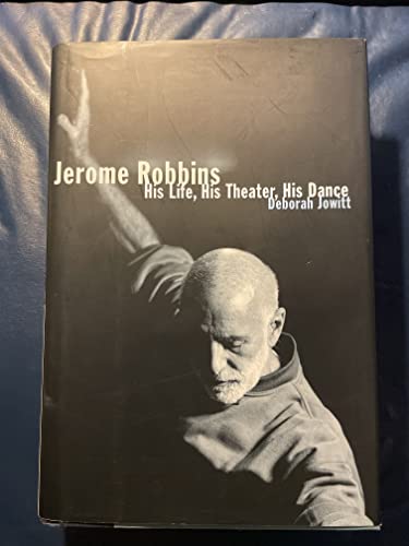 cover image JEROME ROBBINS: His Life, His Theater, His Dance