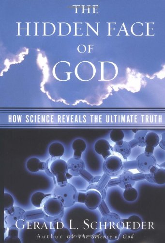 cover image THE HIDDEN FACE OF GOD: How Science Reveals the Ultimate Truth
