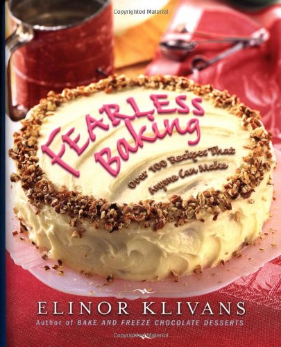 cover image FEARLESS BAKING: Over 100 Recipes That Anyone Can Make