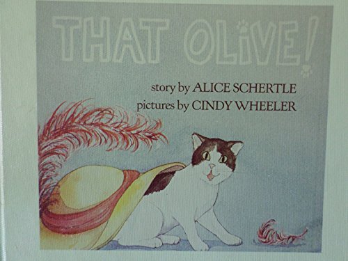 cover image That Olive!: Story