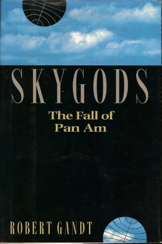 cover image Skygods: The Fall of Pan Am