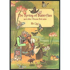 cover image The Spring of Butterflies and Other Folktales of China's Minority Peoples