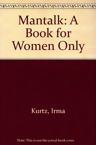cover image Mantalk: A Book for Women Only