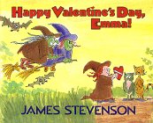 cover image Happy Valentine's Day, Emma!: James Stevenson