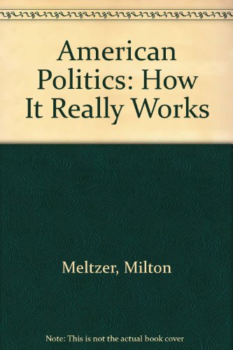 cover image American Politics: How It Really Works