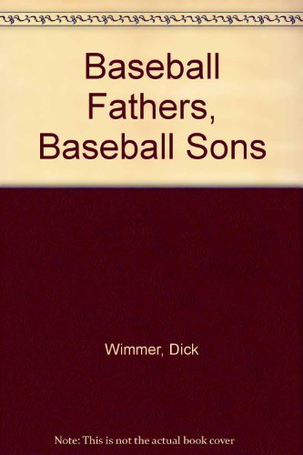 cover image Baseball Fathers, Baseball Sons