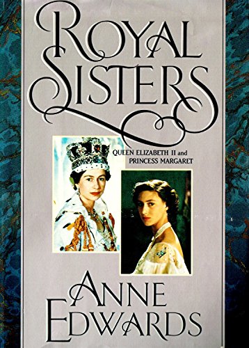 cover image Royal Sisters: Queen Elizabeth II and Princess Margaret