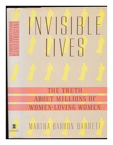 cover image Invisible Lives: The Truth about Millions of Women-Loving Women